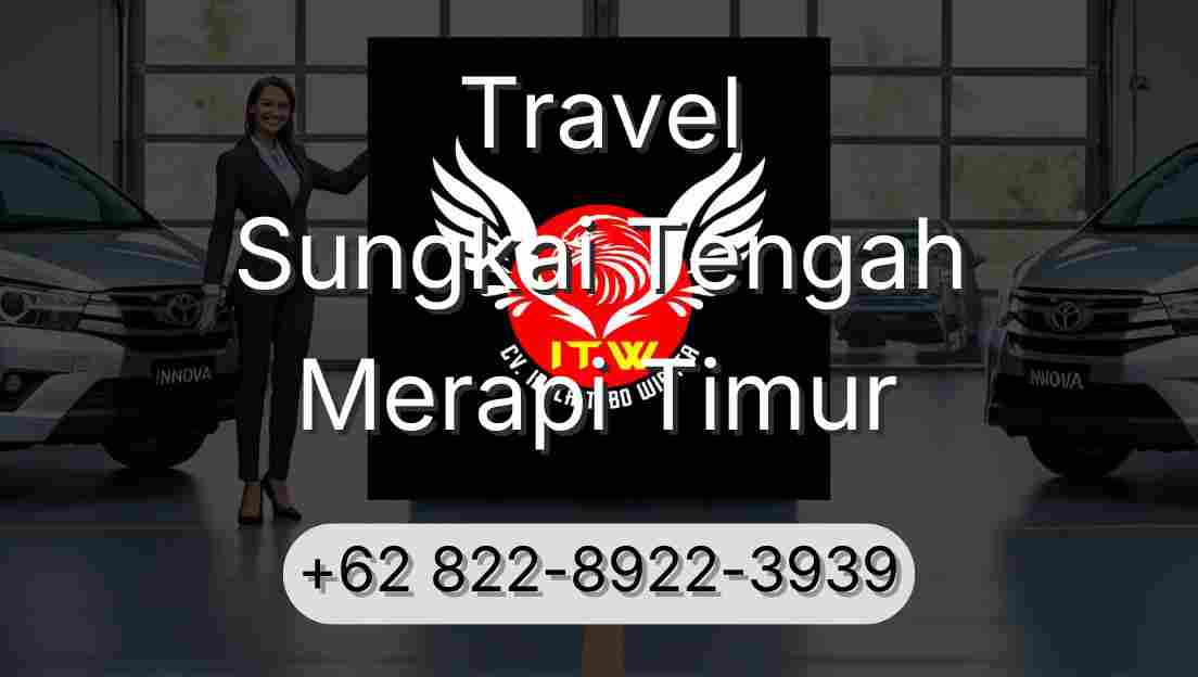 Travel Sungkai Tengah Merapi Timur