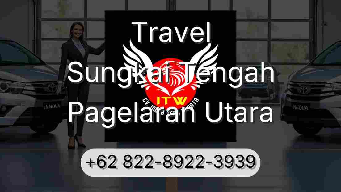 Travel Sungkai Tengah Pagelaran Utara
