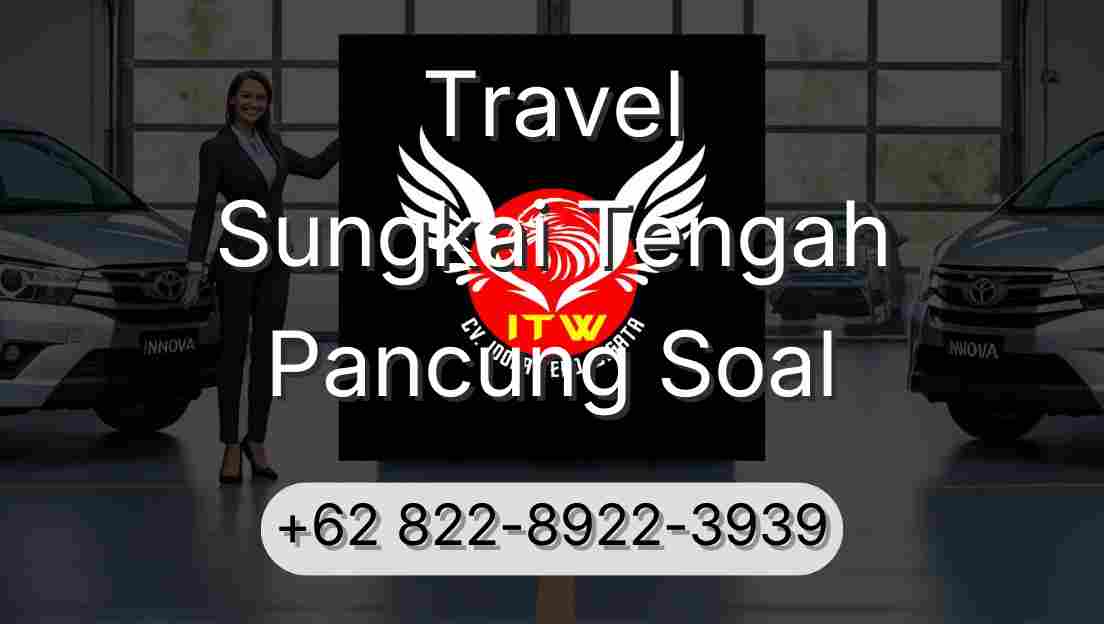 Travel Sungkai Tengah Pancung Soal