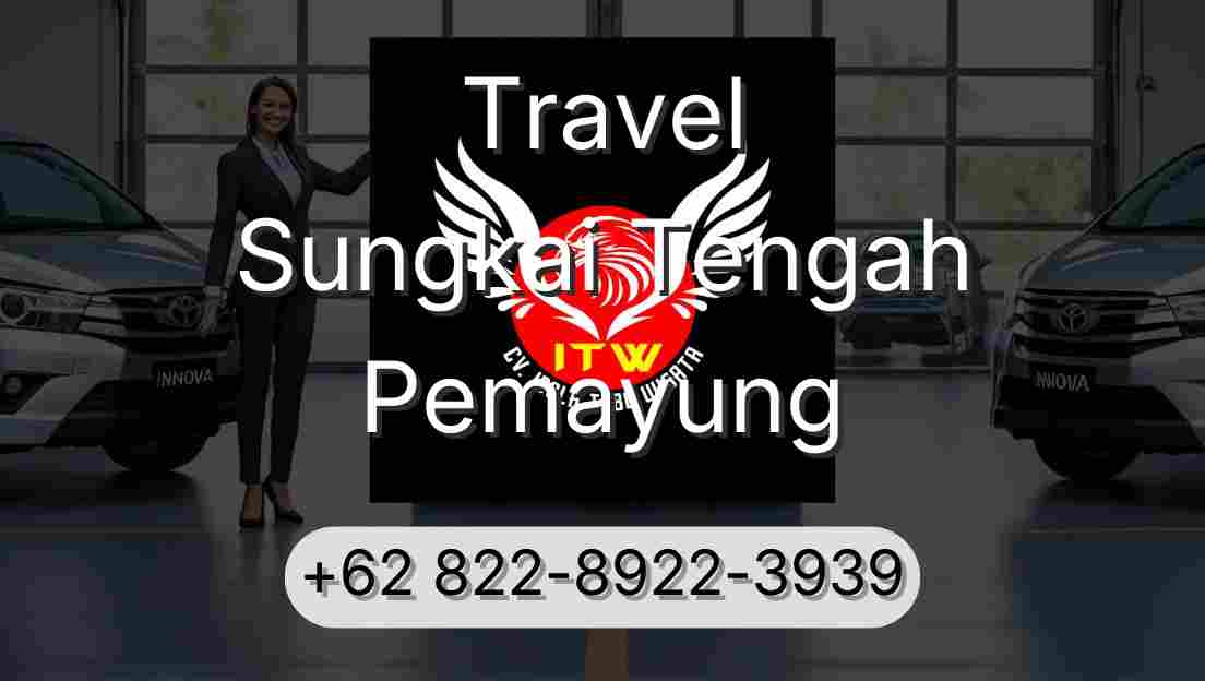 Travel Sungkai Tengah Pemayung