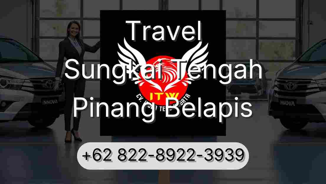 Travel Sungkai Tengah Pinang Belapis
