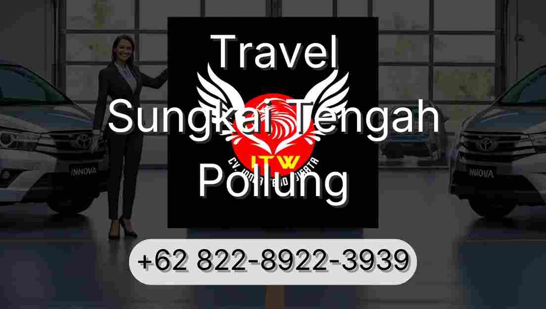 Travel Sungkai Tengah Pollung