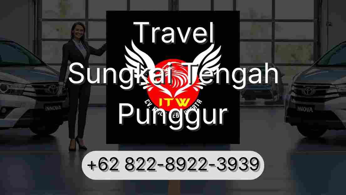 Travel Sungkai Tengah Punggur