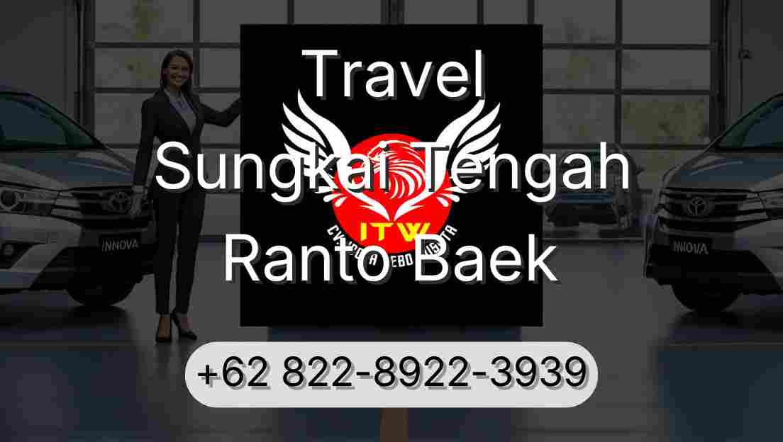 Travel Sungkai Tengah Ranto Baek