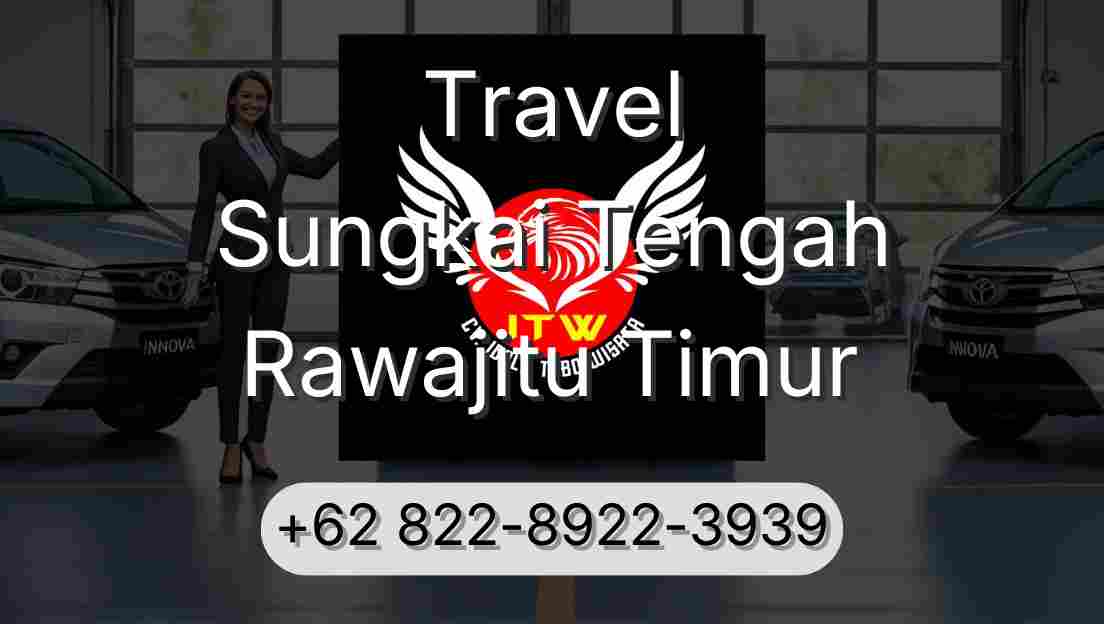 Travel Sungkai Tengah Rawajitu Timur