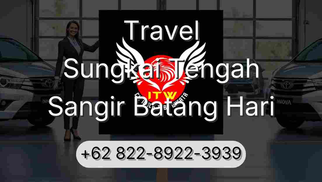 Travel Sungkai Tengah Sangir Batang Hari