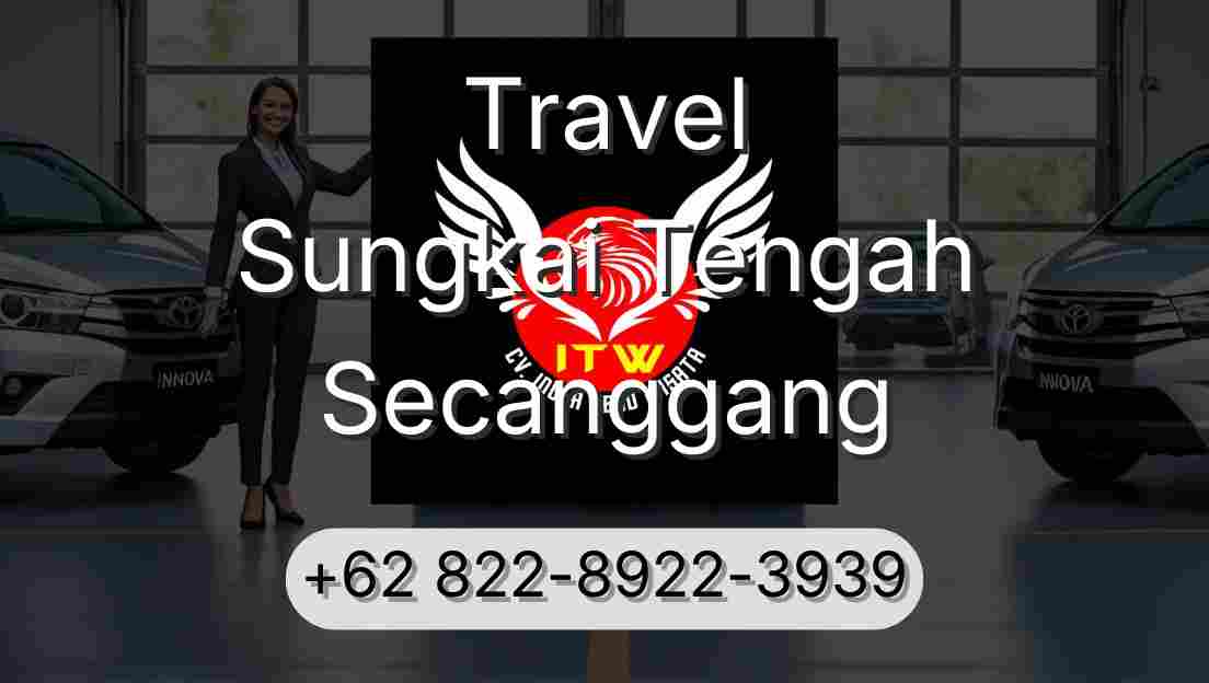 Travel Sungkai Tengah Secanggang