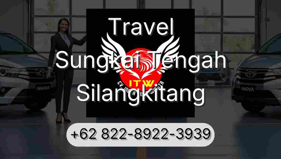 Travel Sungkai Tengah Silangkitang