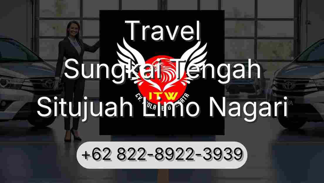 Travel Sungkai Tengah Situjuah Limo Nagari