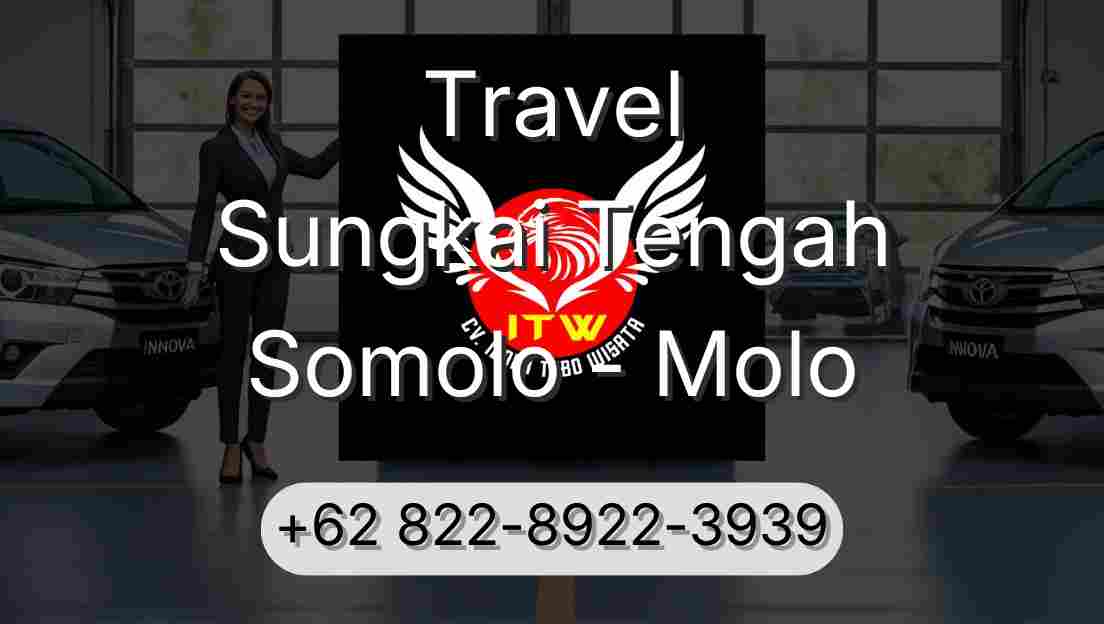 Travel Sungkai Tengah Somolo - Molo