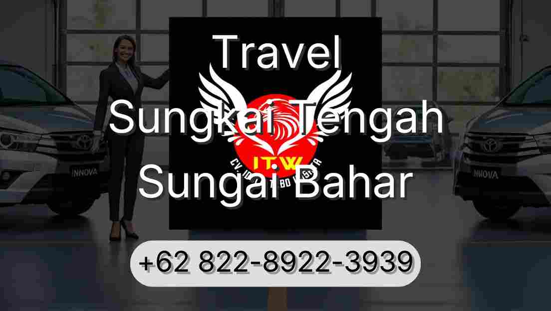 Travel Sungkai Tengah Sungai Bahar