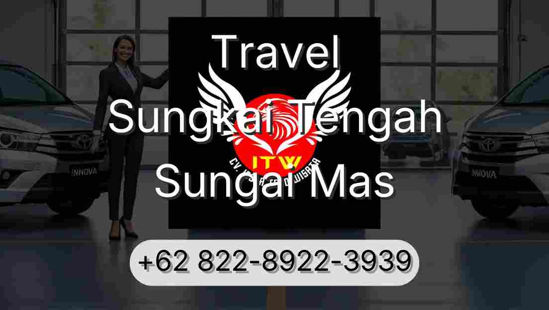 Travel Sungkai Tengah Sungai Mas