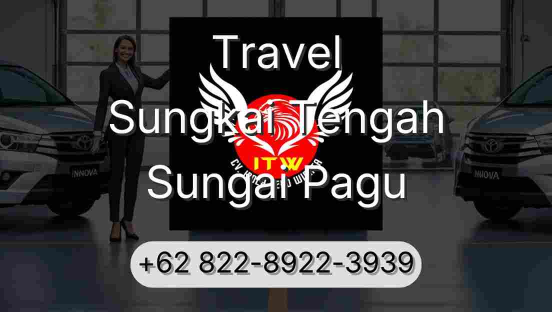 Travel Sungkai Tengah Sungai Pagu