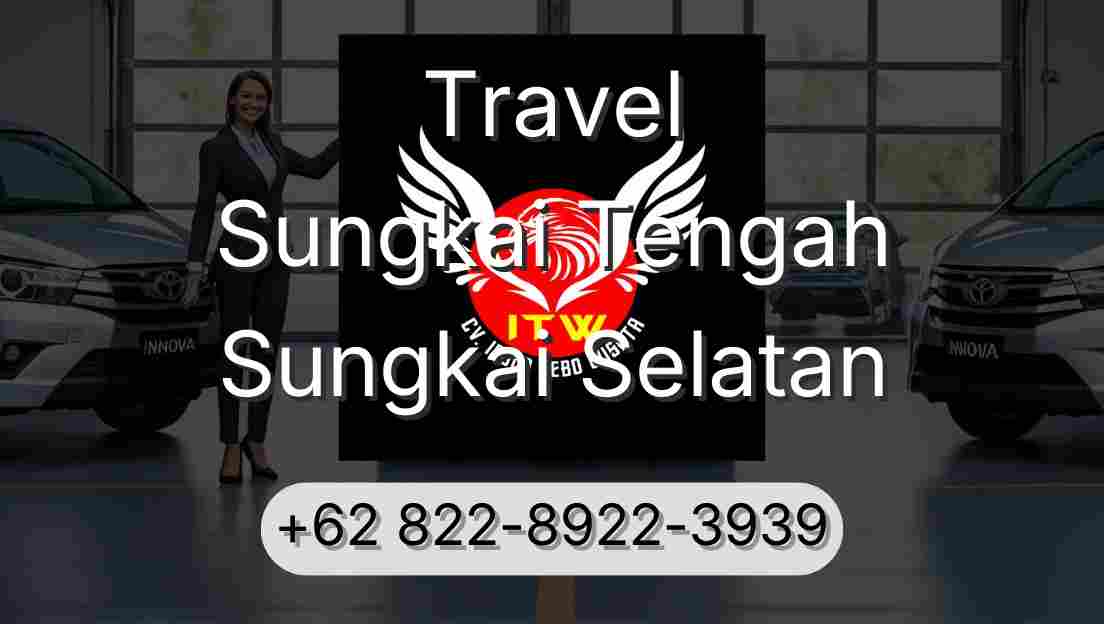 Travel Sungkai Tengah Sungkai Selatan