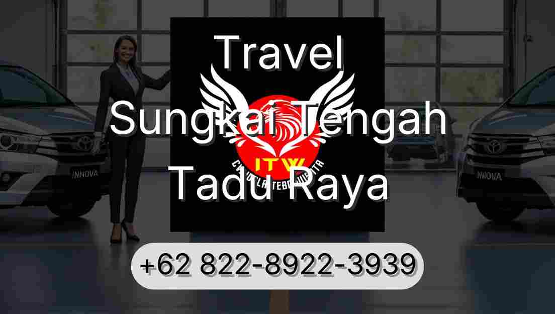 Travel Sungkai Tengah Tadu Raya