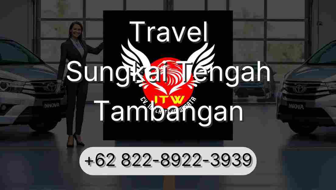 Travel Sungkai Tengah Tambangan