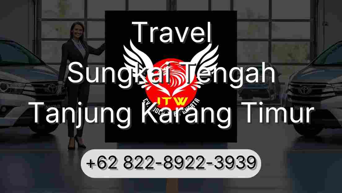Travel Sungkai Tengah Tanjung Karang Timur