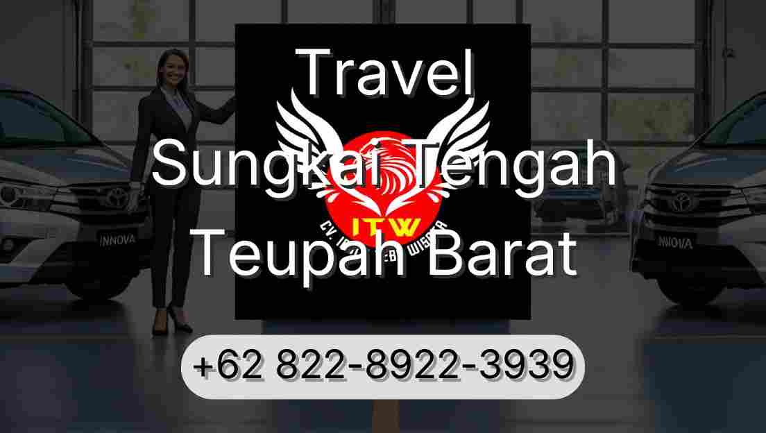 Travel Sungkai Tengah Teupah Barat
