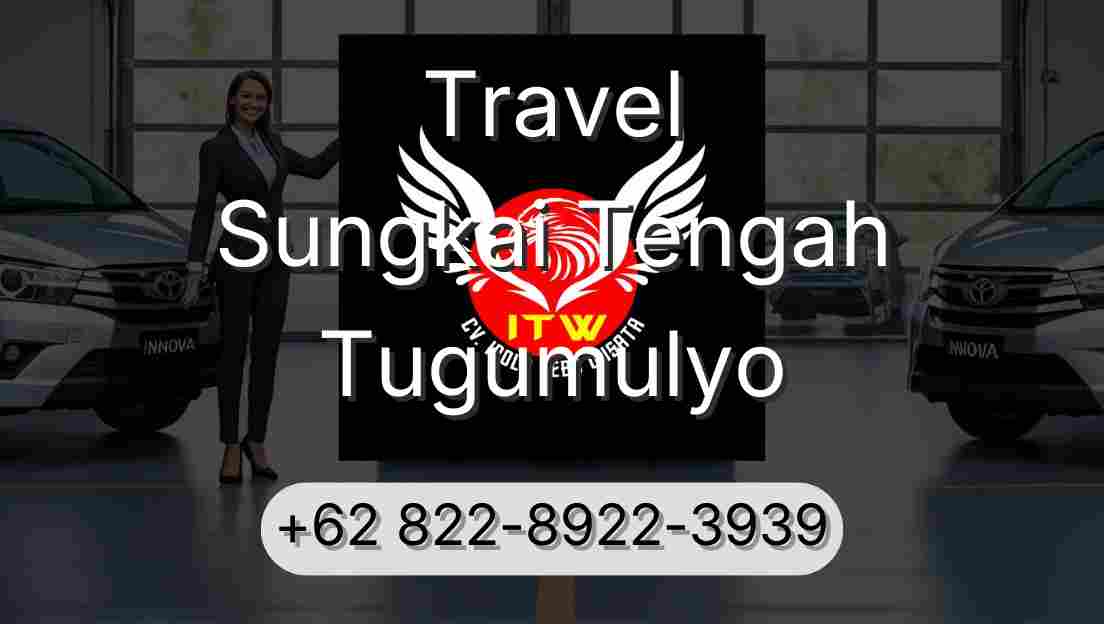 Travel Sungkai Tengah Tugumulyo