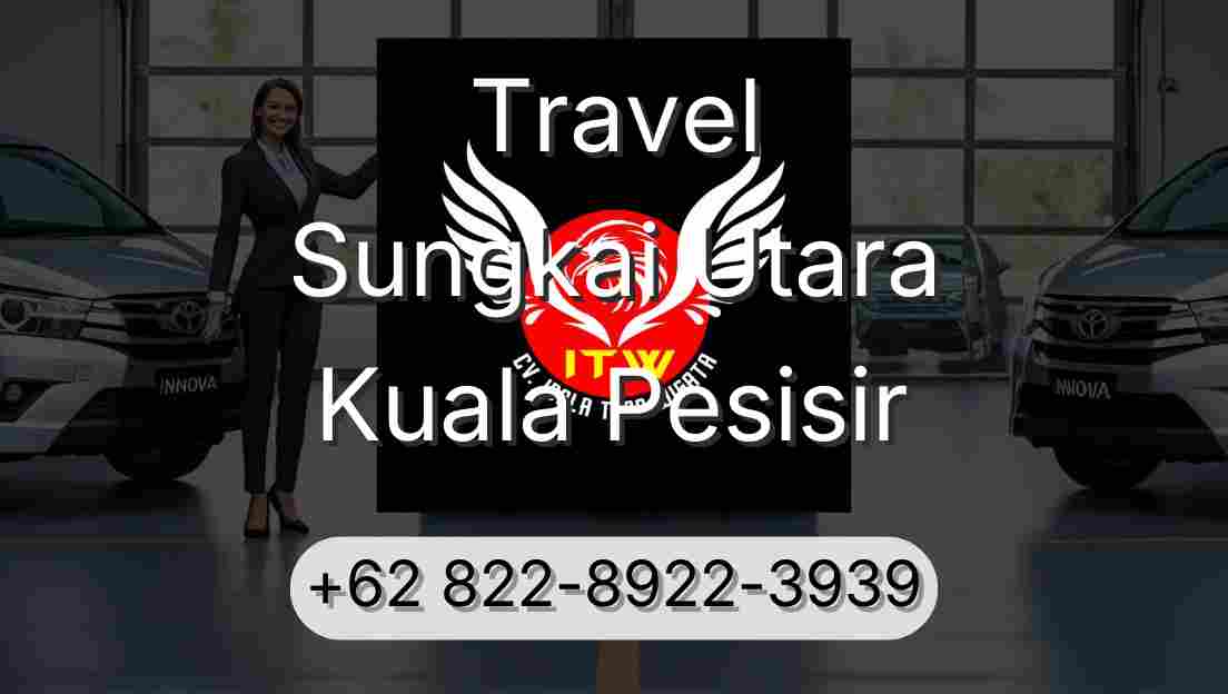 Travel Sungkai Utara Kuala Pesisir