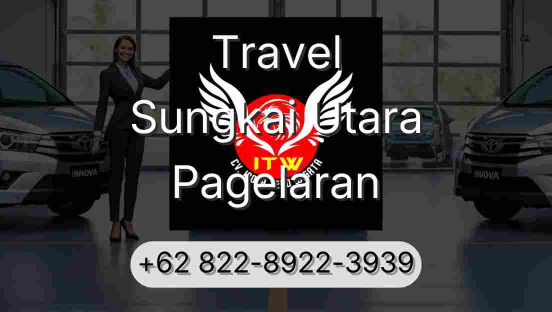 Travel Sungkai Utara Pagelaran