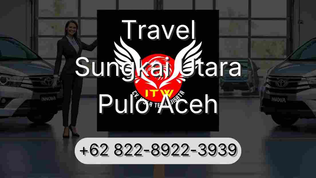 Travel Sungkai Utara Pulo Aceh