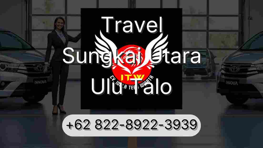 Travel Sungkai Utara Ulu Talo
