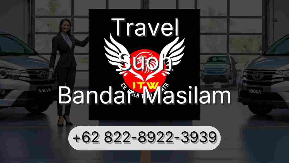 Travel Suoh Bandar Masilam