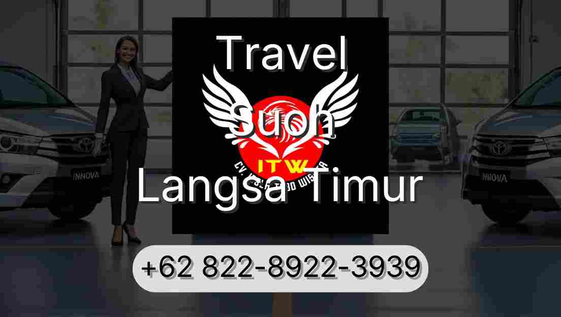 Travel Suoh Langsa Timur