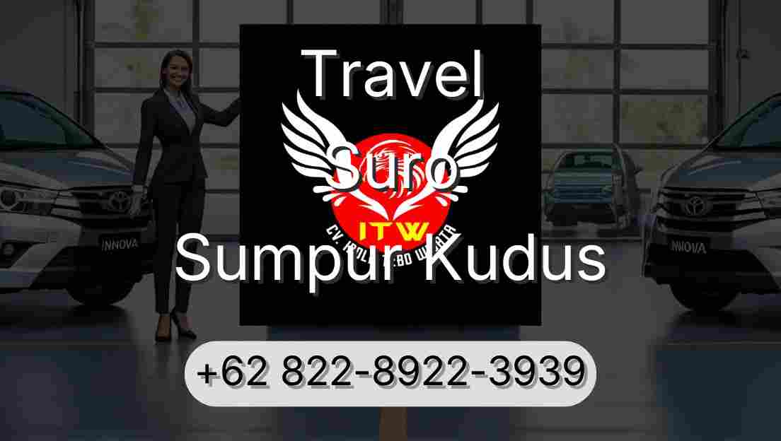 Travel Suro Sumpur Kudus