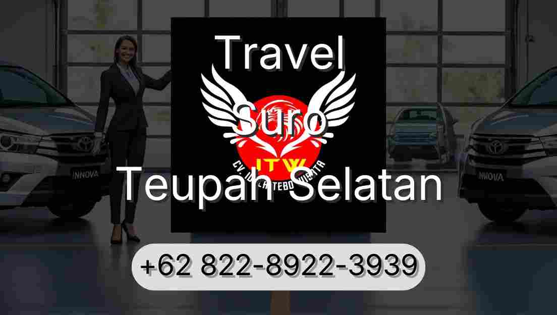 Travel Suro Teupah Selatan