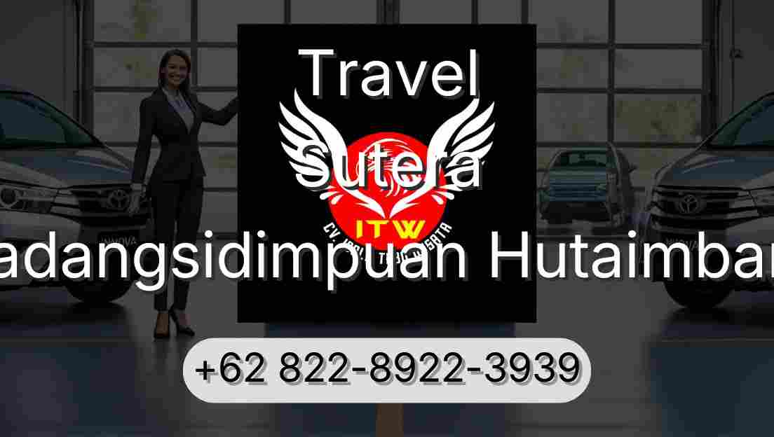 Travel Sutera Padangsidimpuan Hutaimbaru