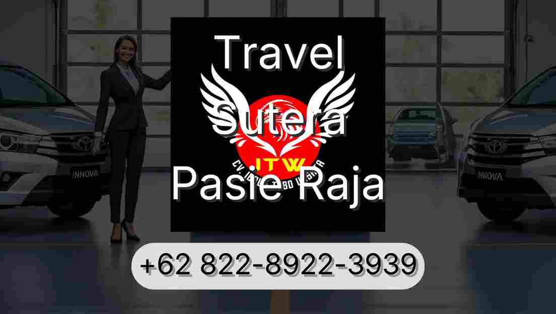 Travel Sutera Pasie Raja