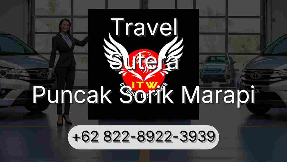 Travel Sutera Puncak Sorik Marapi