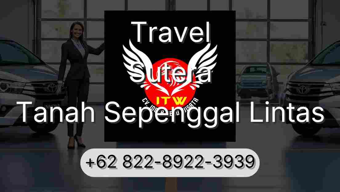 Travel Sutera Tanah Sepenggal Lintas