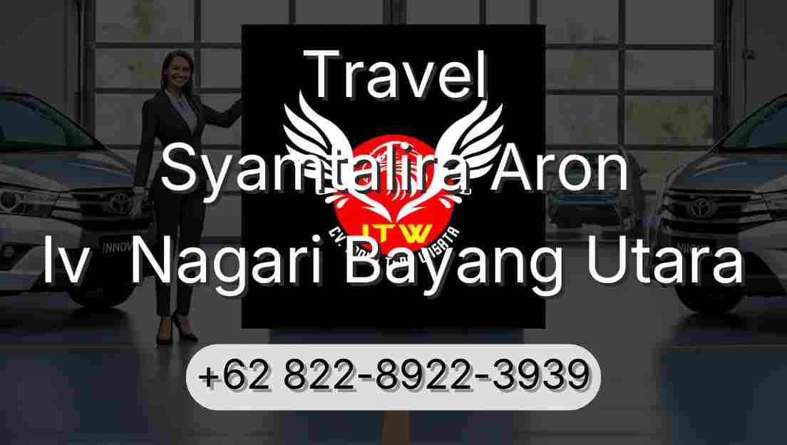 Travel Syamtalira Aron Iv  Nagari Bayang Utara