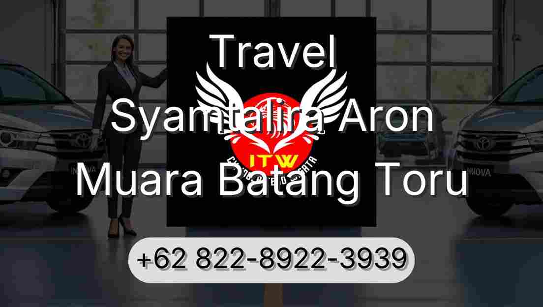 Travel Syamtalira Aron Muara Batang Toru