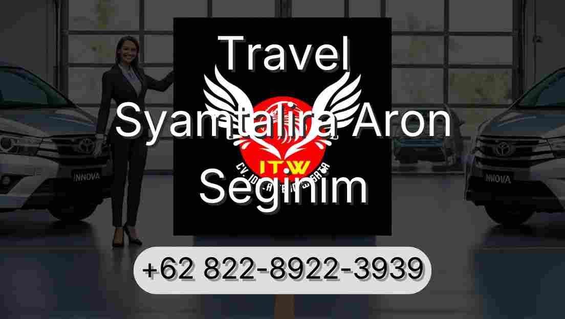 Travel Syamtalira Aron Seginim