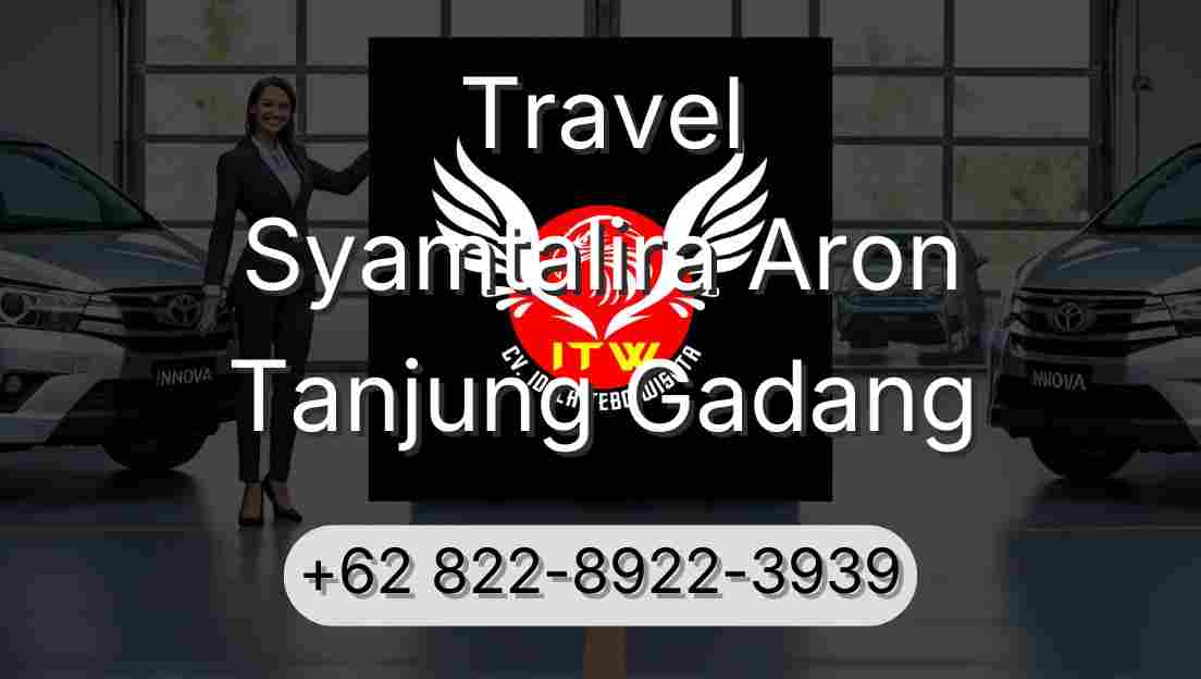 Travel Syamtalira Aron Tanjung Gadang