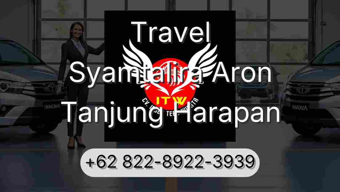 Travel Syamtalira Aron Tanjung Harapan