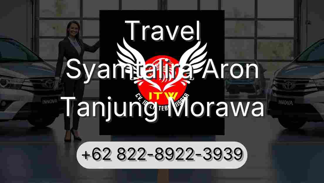 Travel Syamtalira Aron Tanjung Morawa