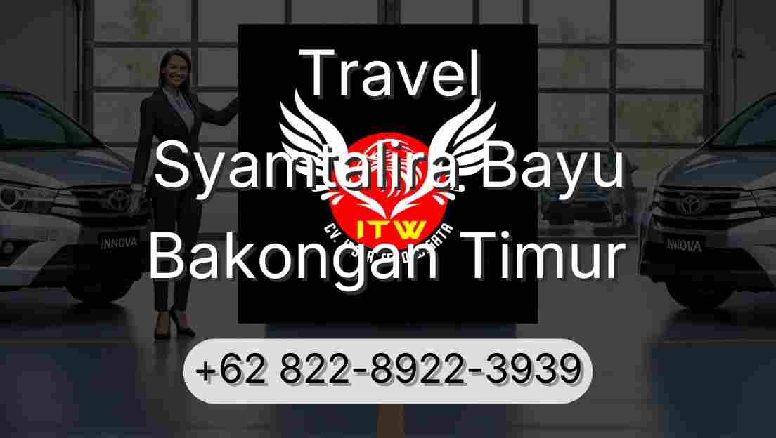 Travel Syamtalira Bayu Bakongan Timur