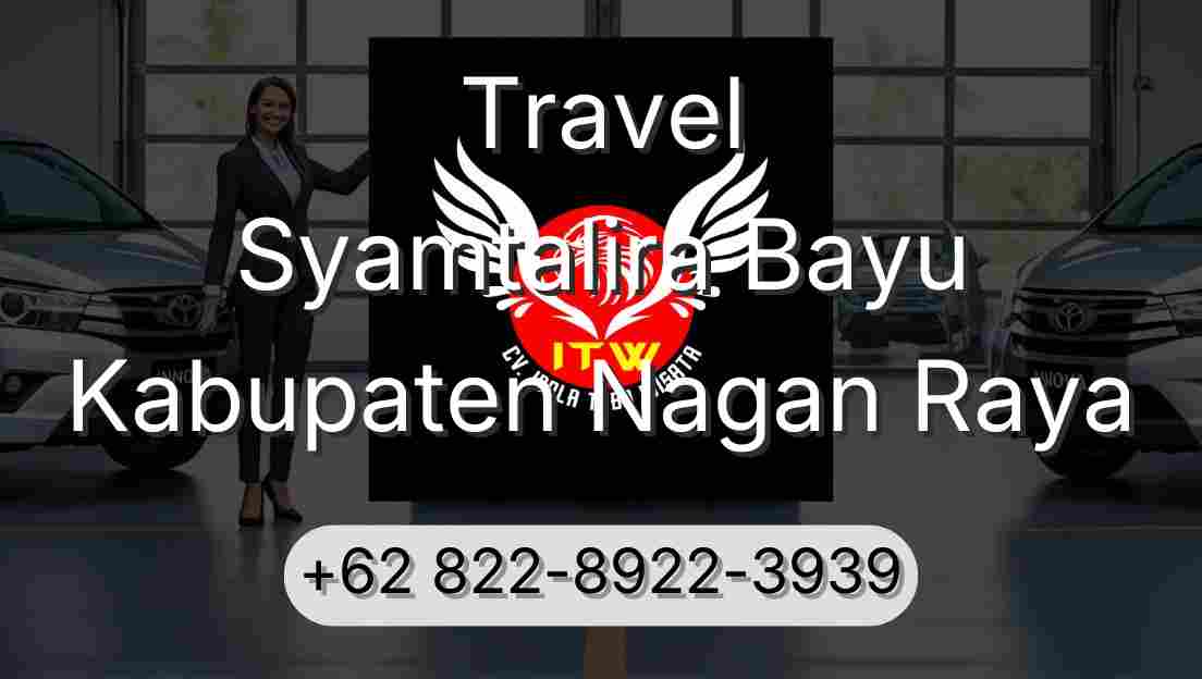 Travel Syamtalira Bayu Kabupaten Nagan Raya
