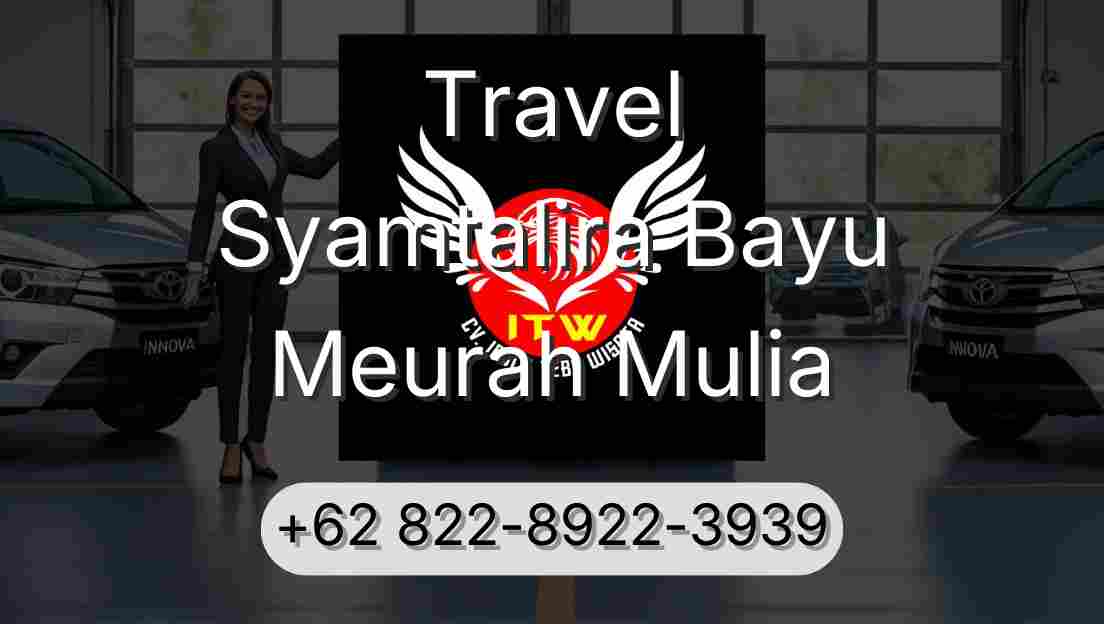 Travel Syamtalira Bayu Meurah Mulia