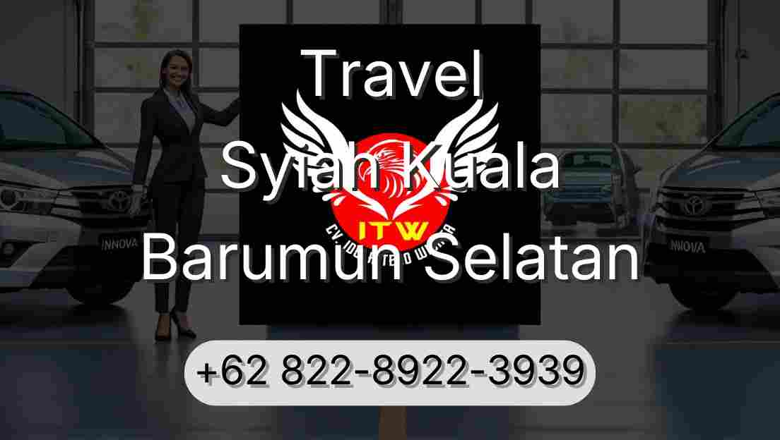 Travel Syiah Kuala Barumun Selatan