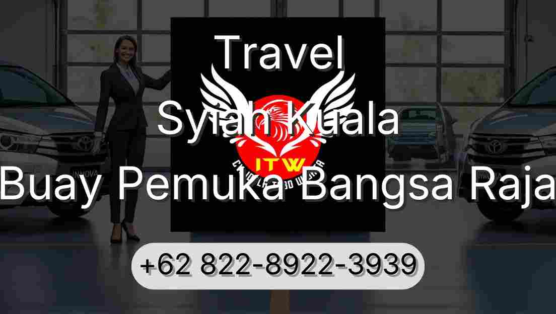 Travel Syiah Kuala Buay Pemuka Bangsa Raja