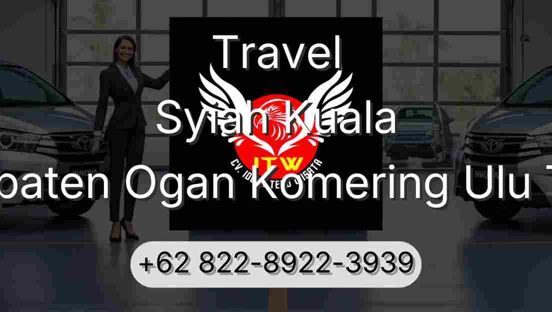 Travel Syiah Kuala Kabupaten Ogan Komering Ulu Timur