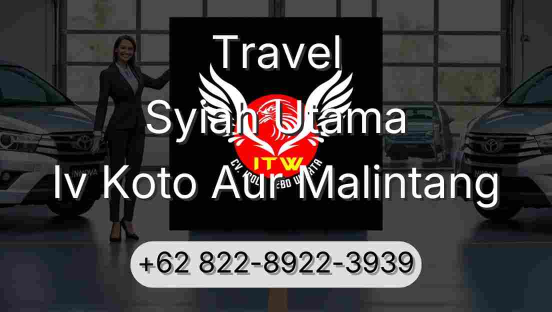 Travel Syiah Utama Iv Koto Aur Malintang