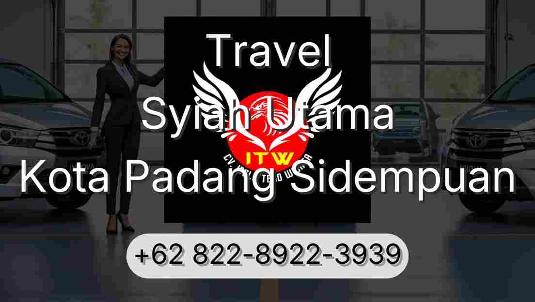 Travel Syiah Utama Kota Padang Sidempuan