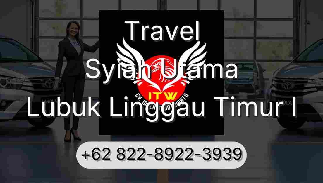Travel Syiah Utama Lubuk Linggau Timur I
